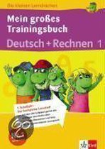 Trainingsbuch Deutsch + Rechnen 1. Schuljahr
