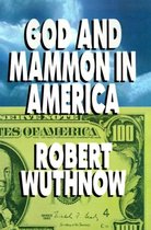 God and Mammon in American
