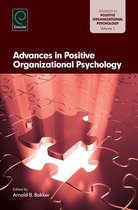 Advances in Positive Organizational Psychology 1 - Advances in Positive Organization