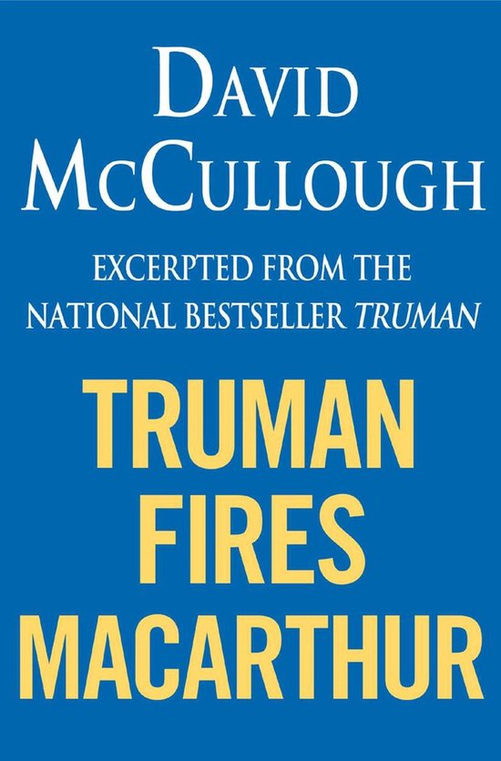 Truman Fires MacArthur (ebook excerpt of Truman) - cover