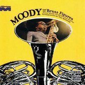 Moody And The Brass Figures // Prev. Unreleased 1966 Recordings