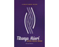 Tikanga Maori (Revised Edition)