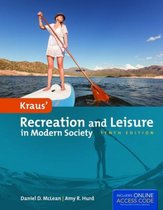 Kraus' Recreation And Leisure In Modern Society
