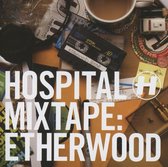 Various Artists - Hospital Mixtape Etherwood (CD)