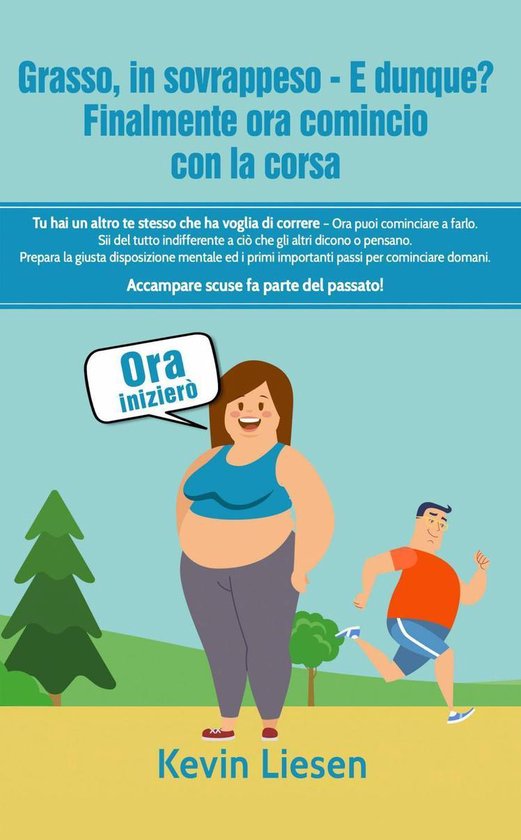 Grasso, in sovrappeso - E dunque? Finalmente ora comincio co ... - cover