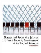Character and Reward of a Just Man