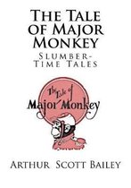 The Tale of Major Monkey