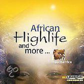 African Highlife and More...