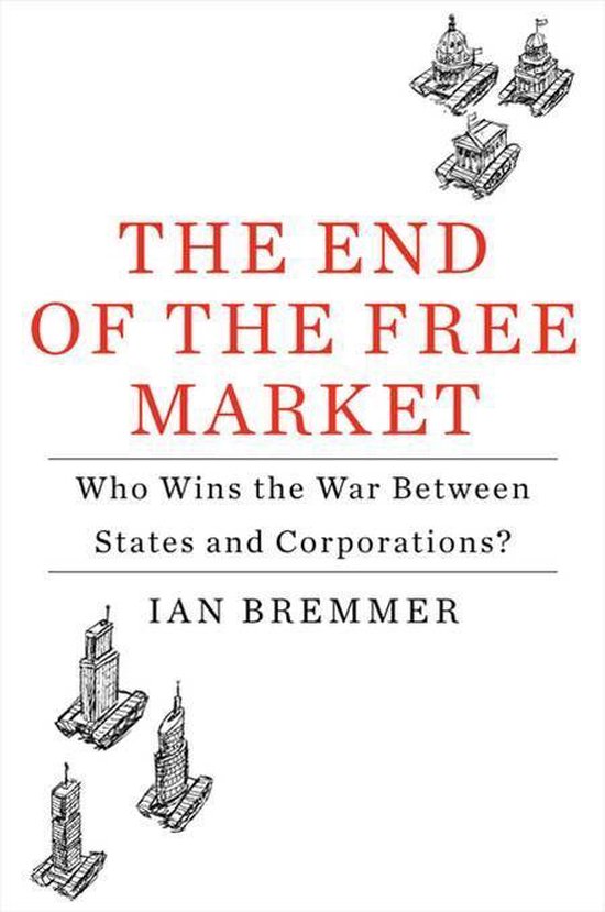 The End of the Free Market - cover
