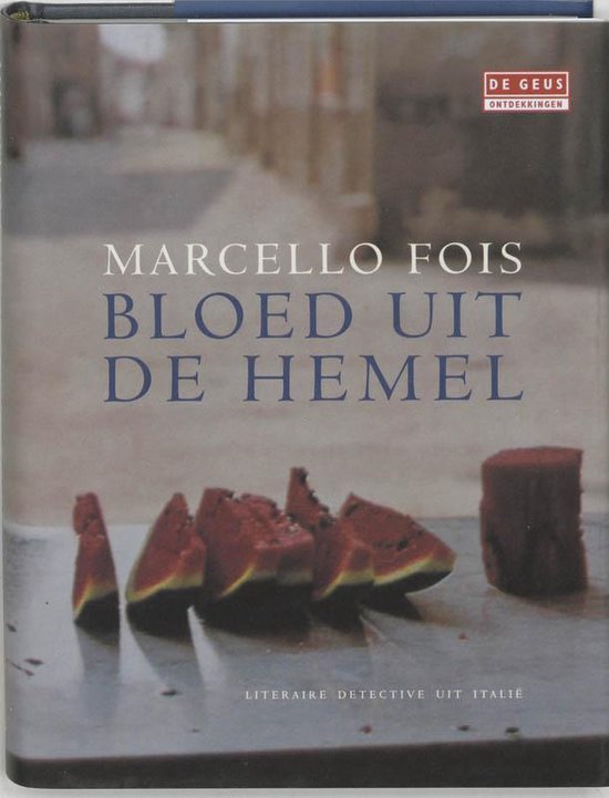 Cover van het boek 'Bloed uit de hemel' van Marcello Fois