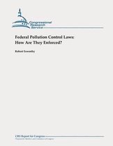 Federal Pollution Control Laws