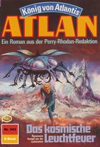 Atlan classics 343 - Atlan 343: Das kosmische Leuchtfeuer