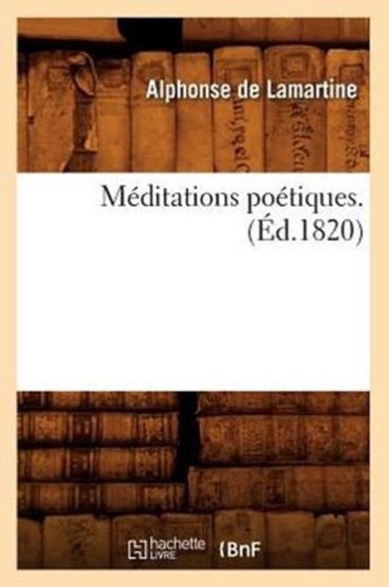 M ditations Po tiques . ( d.1820)
