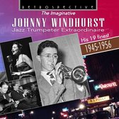 Johnny Windhurst - His 19 Finest (CD)