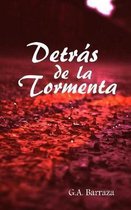 Detras de la Tormenta