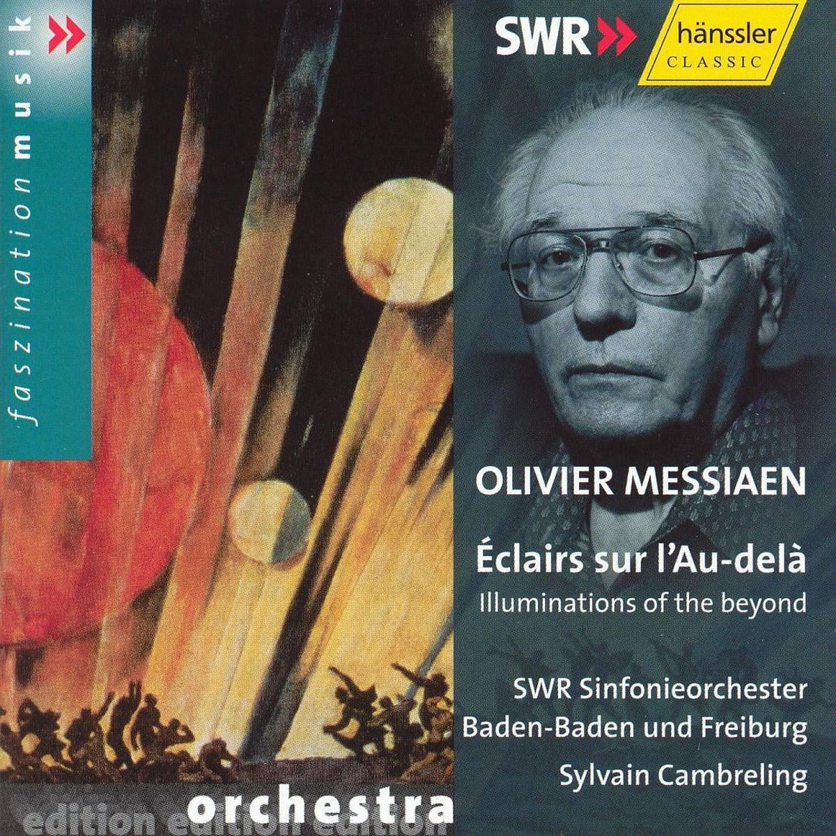 Olivier Messiaen: Éclairs sur l'Au-delà