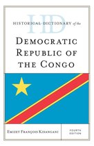 Historical Dictionaries of Africa - Historical Dictionary of the Democratic Republic of the Congo