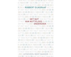 Omslag van Het nut van nutteloos onderzoek