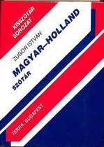 Hongaars-Nederlands woordenboek. Magyar-Holland Szótár
