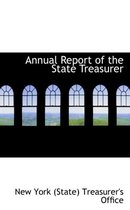 Annual Report of the State Treasurer