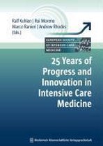 25 Years of Progress and Innovation in Intensive Care Medicine