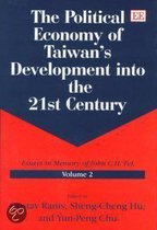 The Political Economy of Taiwan′s Development in – Essays in Memory of John C.H. Fei, Volume 2