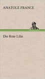 Die Rote Lilie