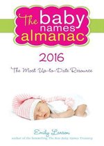 The Baby Names Almanac 2016