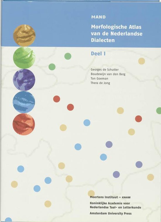 Cover van het boek 'Morfologische Atlas van de Nederlandse Dialecten / I / druk 1' van  Onbekend