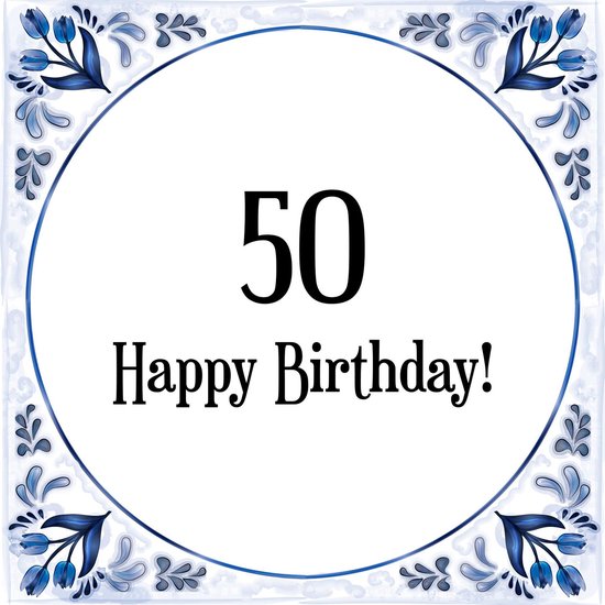 Verjaardag Tegeltje Spreuk (50 jaar: Happy 50! + cadeau verpakking &... bol.com