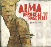 Alma Afrobeat Ensemble - Toubab Soul (CD)