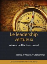 Leadership - Le leadership vertueux