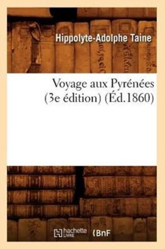 Voyage Aux Pyrenees (3e Edition) (Ed.1860)