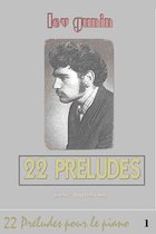 Lev Gunin, 22 Préludes pour piano (la musique et la préface) - tome 1