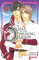 Tale of the Waning Moon 3 - Tale of the Waning Moon, Vol. 3