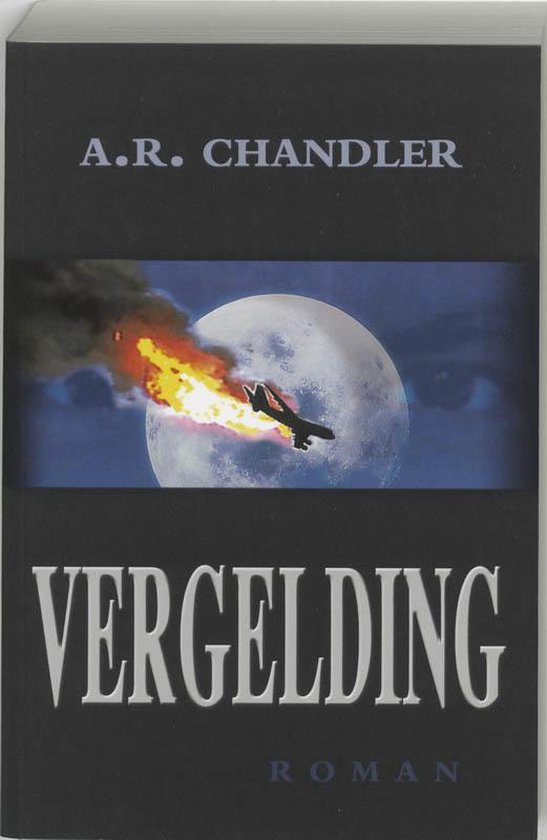 Cover van het boek 'Vergelding' van A.R. Chandler