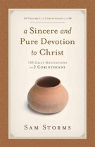 A Sincere and Pure Devotion to Christ, Volume 1