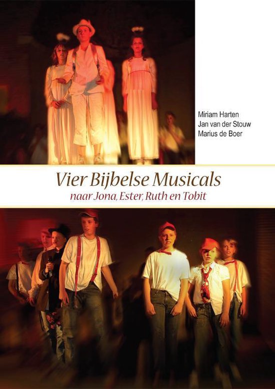Cover van het boek 'Vier Bijbelse Musicals naar Jona, Ester, Ruth en Tobit' van Miriam Harten