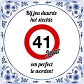 Verjaardag Tegeltje met Spreuk (41 jaar): bij jou duurde het slechts 41 jaar om perfect te worden + Cadeau verpakking & Plakhanger