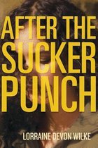 After the Sucker Punch
