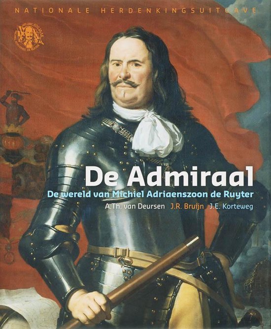 Cover van het boek 'De admiraal' van J.R. Bruijn en A.Th. van Deursen