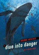 Animal Rescues - Dive into Danger