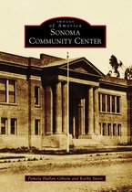 Images of America - Sonoma Community Center