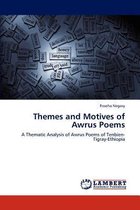 Themes and Motives of Awrus Poems