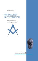 Edition zum rauhen Stein - Die Freimaurer in Österreich