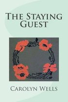 The Staying Guest
