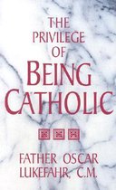 Privilege of Being Catholic