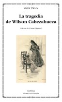 Letras Universales - La tragedia de Wilson Cabezahueca