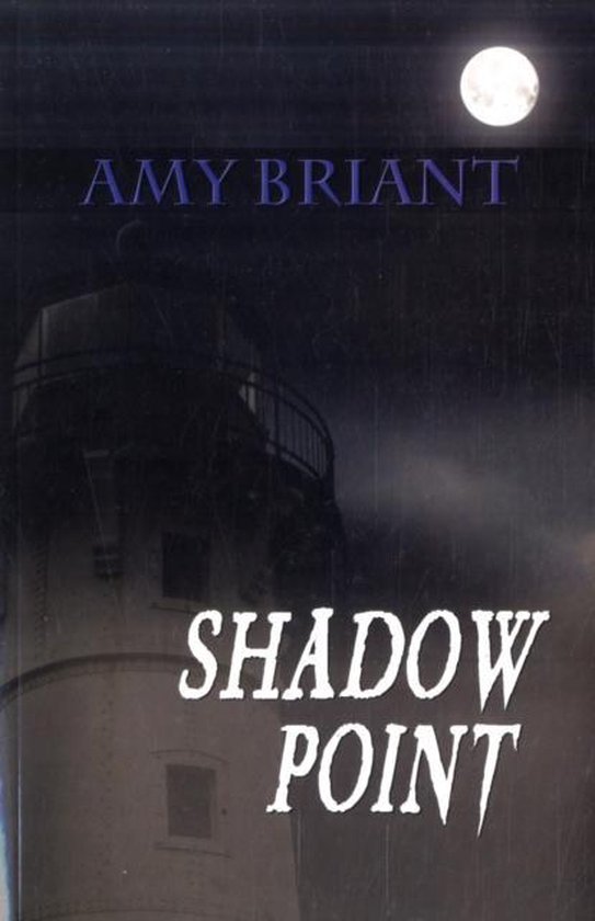 Shadow Point, Amy Briant 9781594932168 Boeken bol