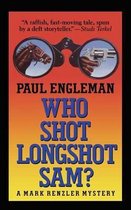 Who Shot Longshot Sam